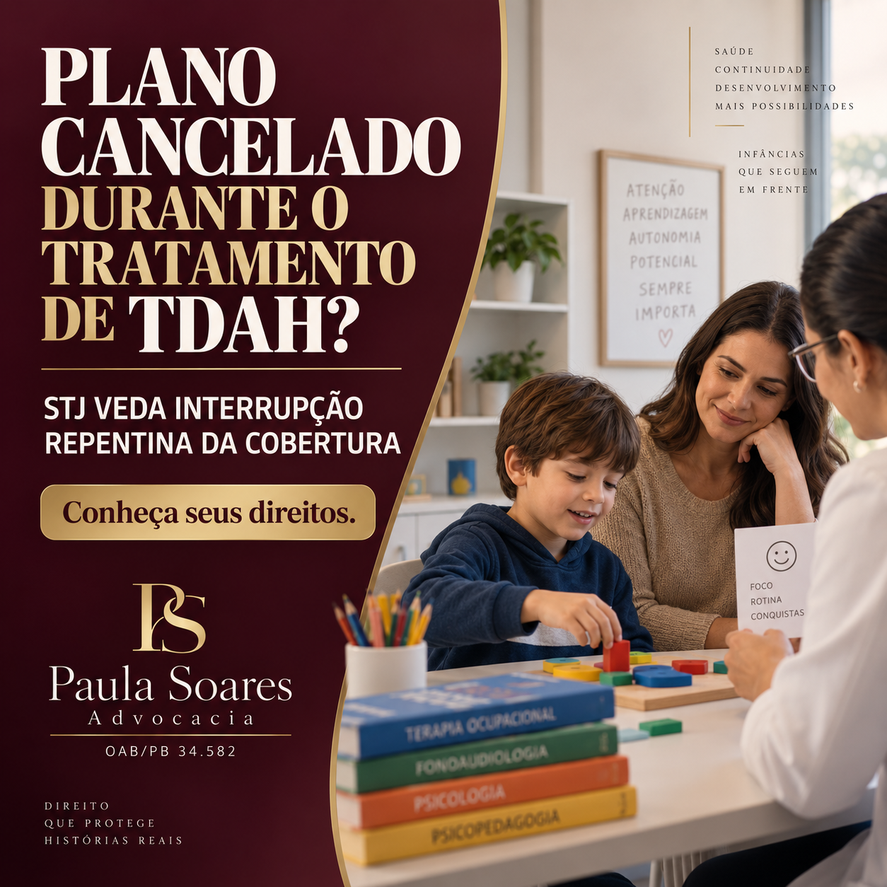 Plano cancelado durante o tratamento de TDAH? STJ veda interrupção repentina da cobertura.